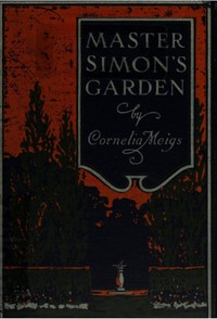 Cover of Master Simon's Garden: A Story