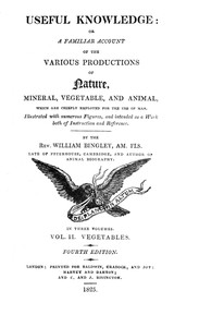 Cover of Useful Knowledge: Volume 2. Vegetables Or, a familiar account of the various productions of nature