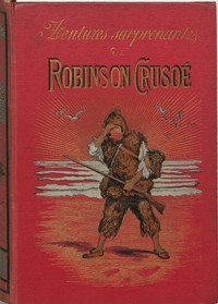 Cover of Aventures surprenantes de Robinson Crusoé