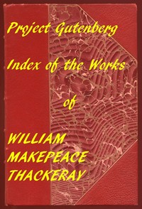 Cover of Index of the Project Gutenberg Works of Thackeray
