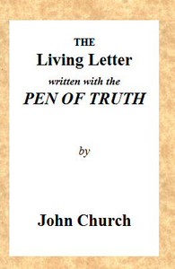 Cover of The Living Letter, Written with the Pen of Truth Being the Substance of a Sermon, Preached at the Obelisk Chapel, St. George's Fields, on Sunday Morning, Sept. 26, 1813.