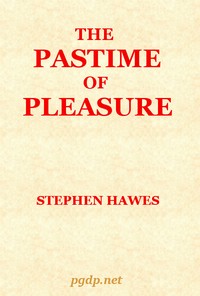 Cover of The Pastime of Pleasure: An Allegorical Poem