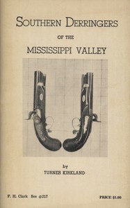 Cover of Southern Derringers of the Mississippi Valley