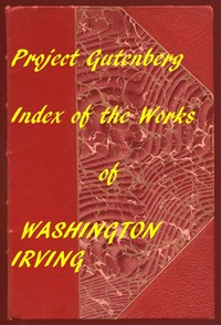 Cover of Index of the Project Gutenberg Works of Washington Irving