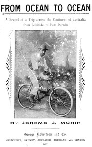 Cover of From Ocean to Ocean: Across a Continent on a Bicycle An Account of a Solitary Ride From Adelaide to Port Darwin