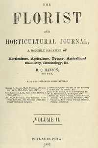 Cover of The Florist and Horticultural Journal, Vol. II. No. 7, July, 1853 A Monthly Magazine of Horticulture, Agriculture, Botany, Agricultural Chemistry, Entomology, &c.