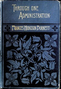 Cover of Through One Administration