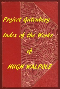 Cover of Index of the Project Gutenberg Works of Hugh Walpole