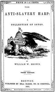 Cover of The Anti-slavery Harp: A Collection of Songs for Anti-slavery Meetings
