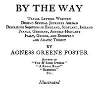 Cover of By the Way: Travel Letters Written During Several Journeys Abroad