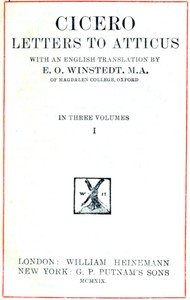 Cover of Cicero: Letters to Atticus, Vol. 1 of 3