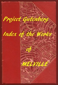 Cover of Index of the Project Gutenberg Works of Herman Melville