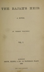 Cover of The Rajah's Heir A Novel in 3 volumes