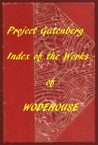 Cover of Index of the Project Gutenberg Works of Pelham Grenville Wodehouse