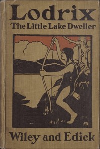 Cover of Lodrix, the Little Lake Dweller