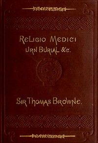 Cover of Religio Medici, Hydriotaphia, and the Letter to a Friend