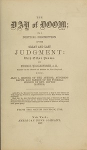 Cover of The Day of Doom; Or, A Poetical Description of the Great and Last Judgment With Other Poems
