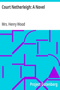 Cover of Court Netherleigh: A Novel