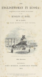 Cover of The Englishwoman in Russia : $b impressions of the society and manners of the Russians at home