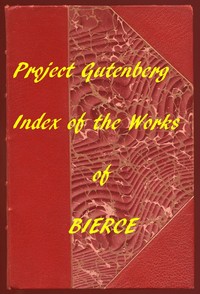 Cover of Index of the Project Gutenberg Works of Ambrose Bierce