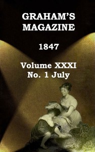 Cover of Graham's Magazine, Vol. XXXI, No. 1, July 1847