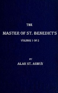 Cover of The master of St. Benedict's, Vol. 1 (of 2)