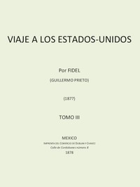 Cover of Viaje a los Estados Unidos, Tomo III