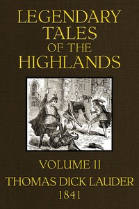 Cover of Legendary Tales of the Highlands (Volume 2 of 3) A sequel to Highland Rambles