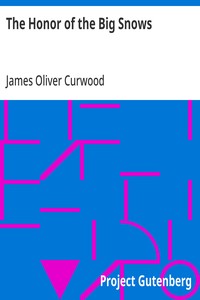 Cover of The Honor of the Big Snows