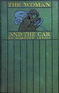 Cover of The woman and the car : $b a chatty little handbook for all women who motor or who want to motor