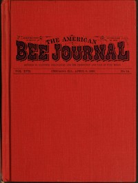 Cover of The American Bee Journal. Vol. XVII. No. 14. April 6, 1881