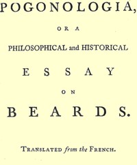 Cover of Pogonologia; Or, A Philosophical and Historical Essay on Beards