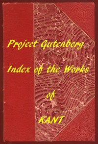 Cover of Index of the Project Gutenberg Works of Immanuel Kant