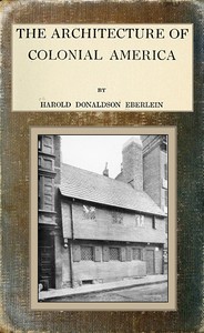 Cover of The Architecture of Colonial America