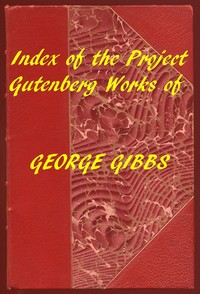 Cover of Index of the Project Gutenberg Works of George Gibbs