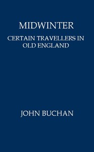 Cover of Midwinter: Certain Travellers in Old England