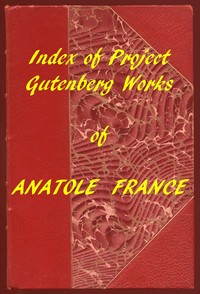 Cover of Index of the Project Gutenberg Works of Anatole France