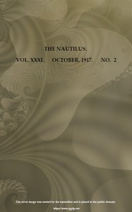 Cover of The Nautilus. Vol. XXXI, No. 2, October 1917 A Quarterly Journal Devoted to the Interests of Conchologists