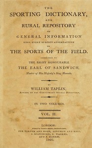 Cover of The Sporting Dictionary and Rural Repository, Volume 2 (of 2) Of General Information upon Every Subject Appertaining to the Sports of the Field