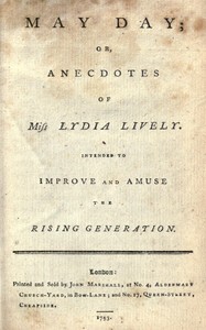 Cover of May Day; or, Anecdotes of Miss Lydia Lively Intended to improve and amuse the rising generation