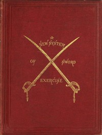 Cover of A New System of Sword Exercise for Infantry