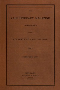 Cover of The Yale Literary Magazine (Vol. I, No 1, February 1836)