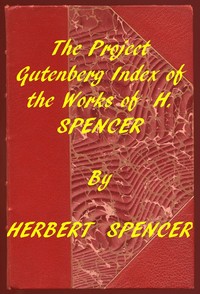 Cover of Index of the Project Gutenberg Works of Herbert Spencer