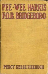 Cover of Pee-wee Harris, F.O.B. Bridgeboro