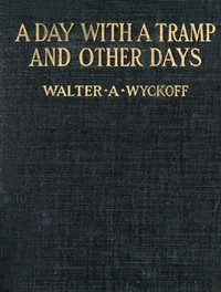 Cover of A Day with a Tramp, and Other Days