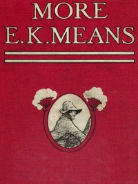 Cover of More E. K. Means Is This a Title? It Is Not. It Is the Name of a Writer of Negro Stories, Who Has Made Himself So Completely the Writer of Negro Stories That This Second Book, Like the First, Needs No Title
