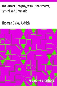 Cover of The Sisters' Tragedy, with Other Poems, Lyrical and Dramatic