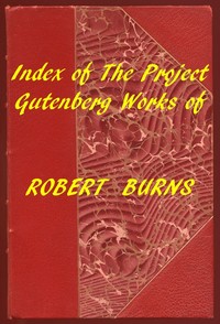 Cover of Index of the Project Gutenberg Works of Robert Burns