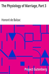 Cover of The Physiology of Marriage, Part 3