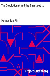 Cover of The Devolutionist and the Emancipatrix